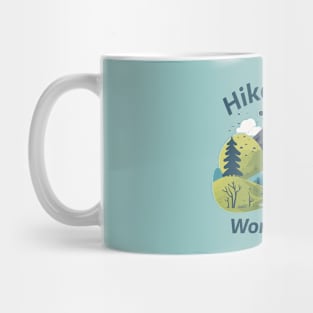 Hike More Worry Less Mountain Mug